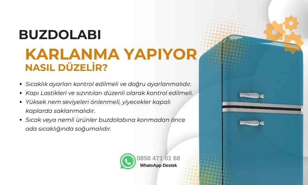 Buzdolabı Niye Karlanma Yapıyor