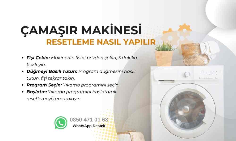 Çamaşır Makinesi Nasıl Resetlenir?